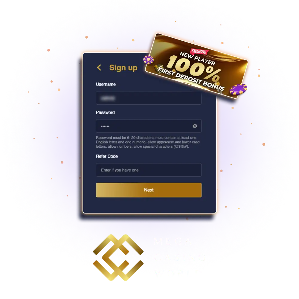 Registration at Mega Casino World is a simple process.